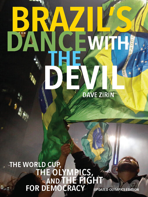 Title details for Brazil's Dance with the Devil by Dave Zirin - Available